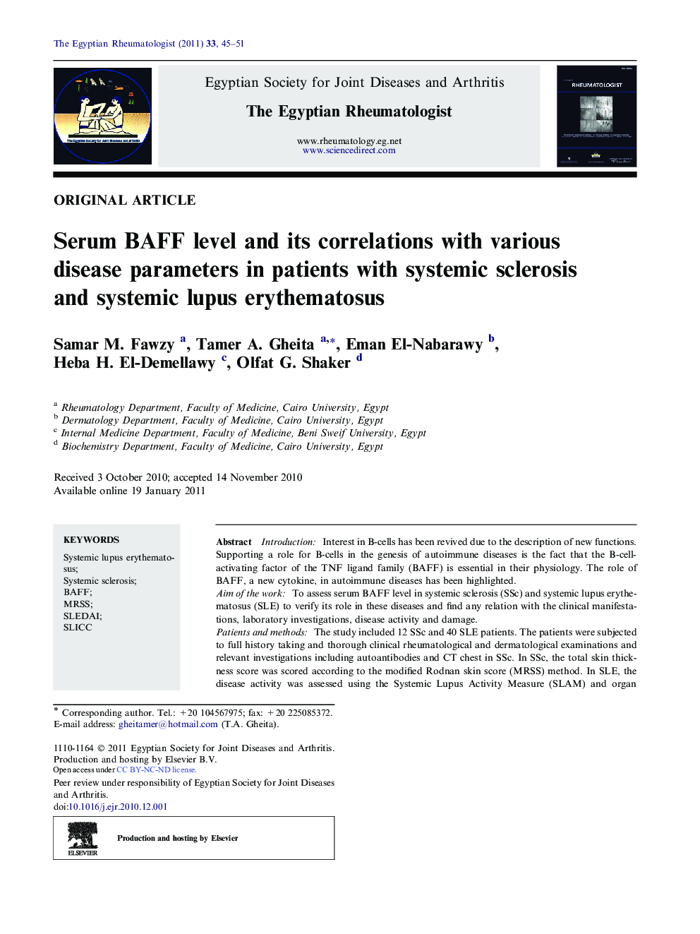 Serum BAFF level and its correlations with various disease parameters in patients with systemic sclerosis and systemic lupus erythematosus 