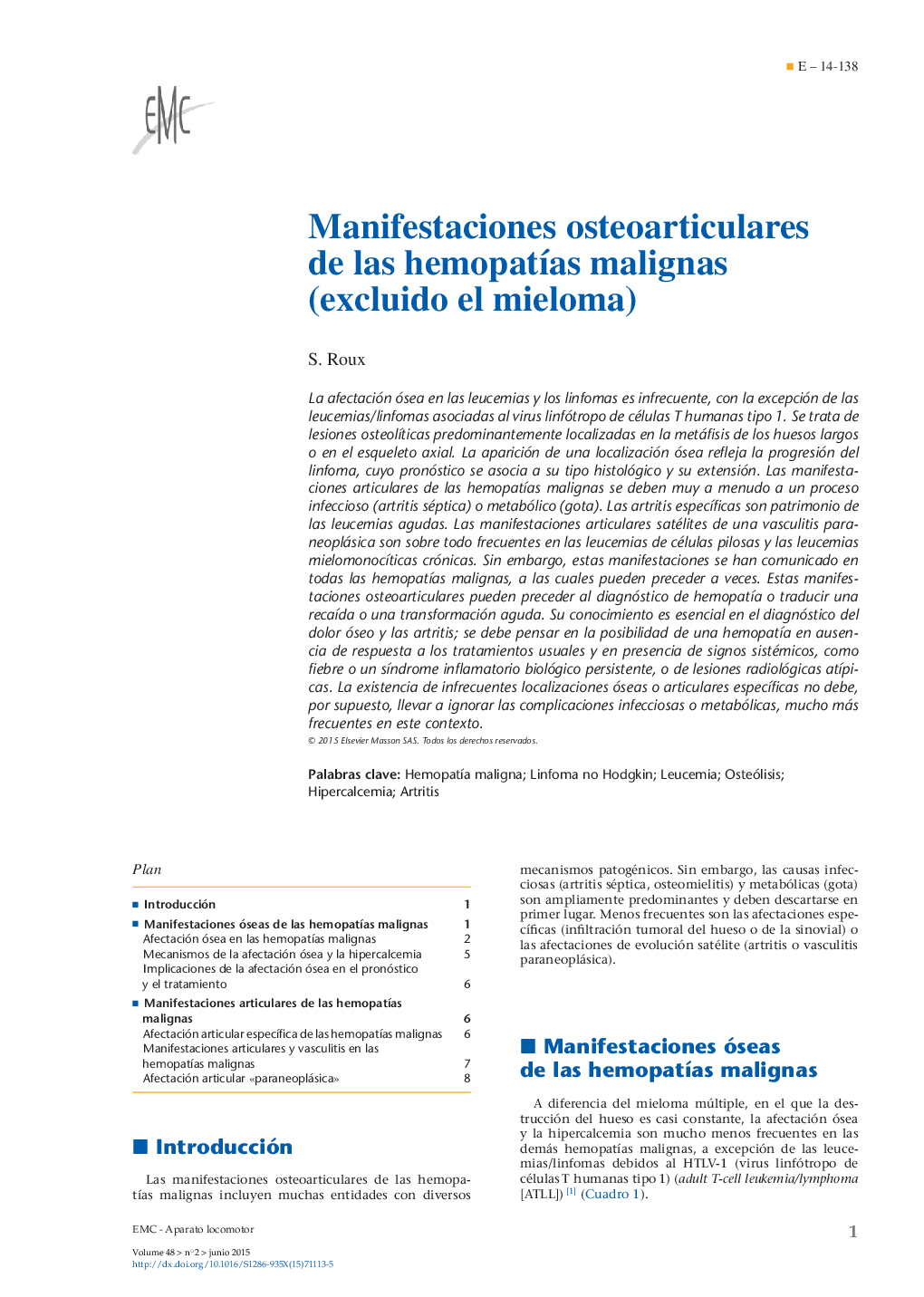 Manifestaciones osteoarticulares de las hemopatÃ­as malignas (excluido el mieloma)