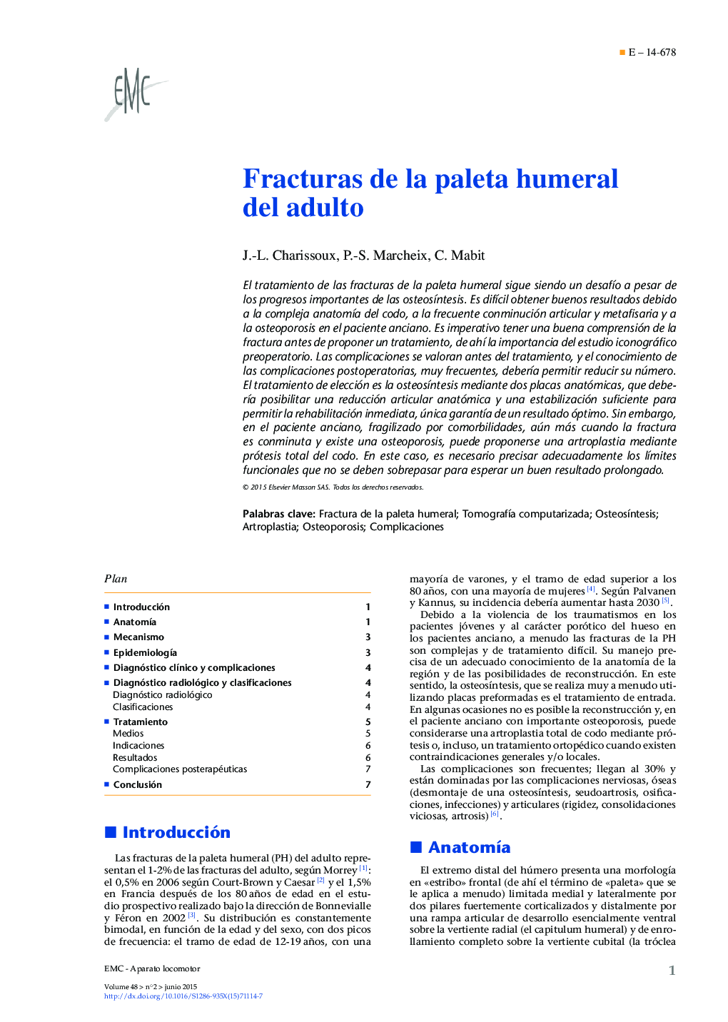 Fracturas de la paleta humeral del adulto