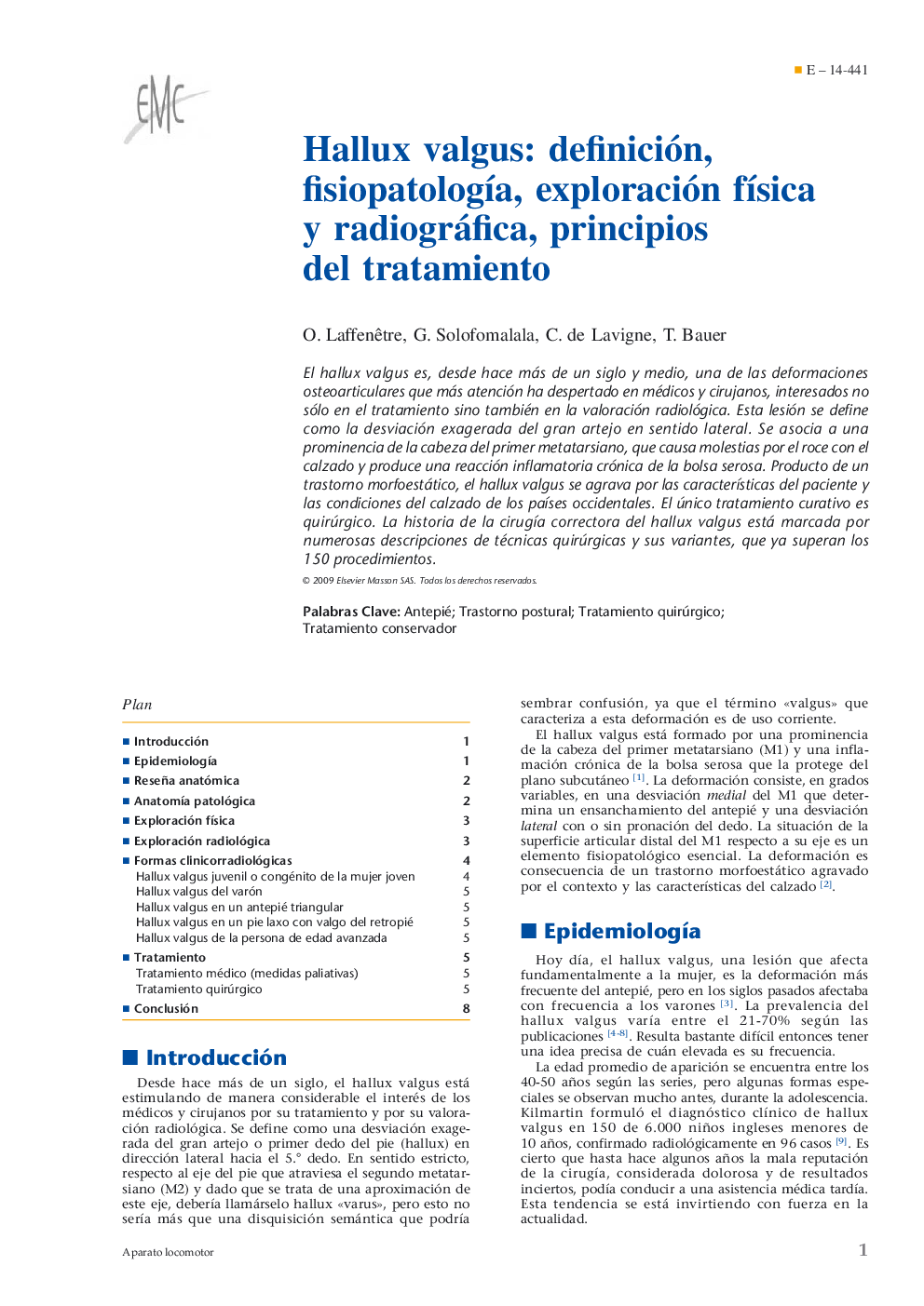 Hallux valgus: definición, fisiopatología, exploración física y radiográfica, principios del tratamiento