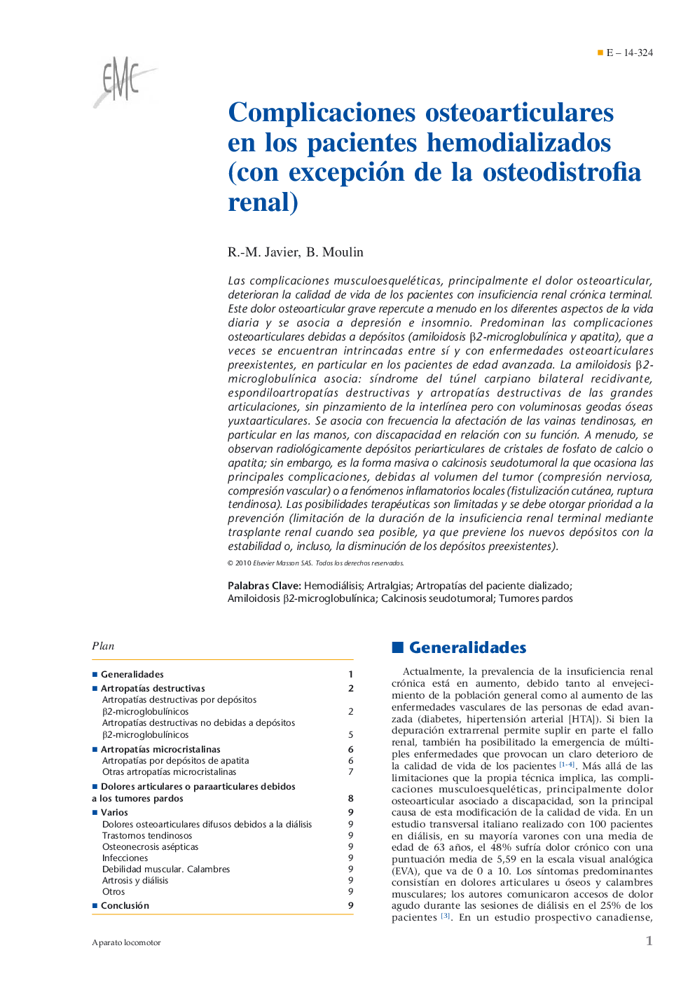 Complicaciones osteoarticulares en los pacientes hemodializados (con excepción de la osteodistrofia renal)