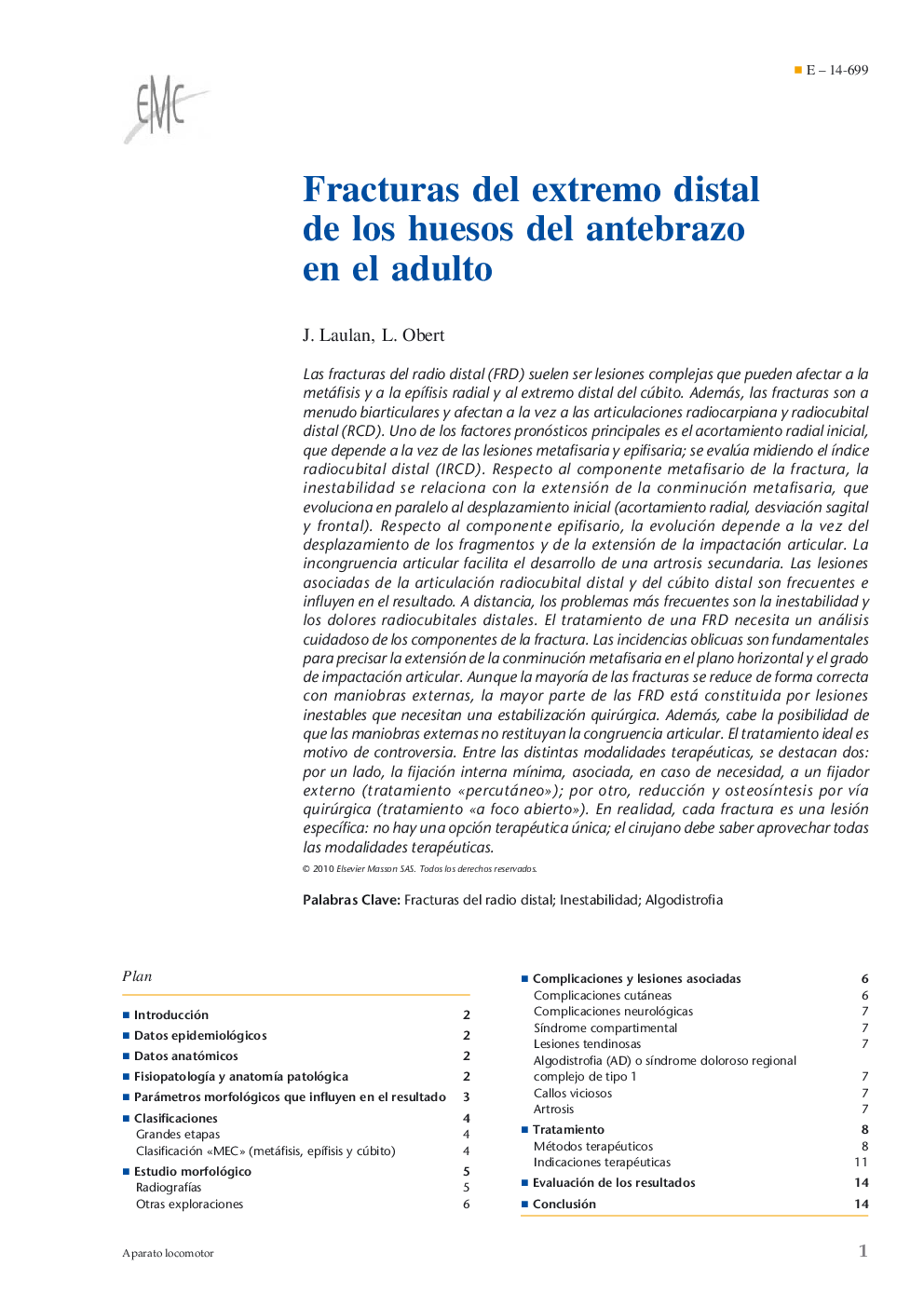 Fracturas del extremo distal de los huesos del antebrazo en el adulto