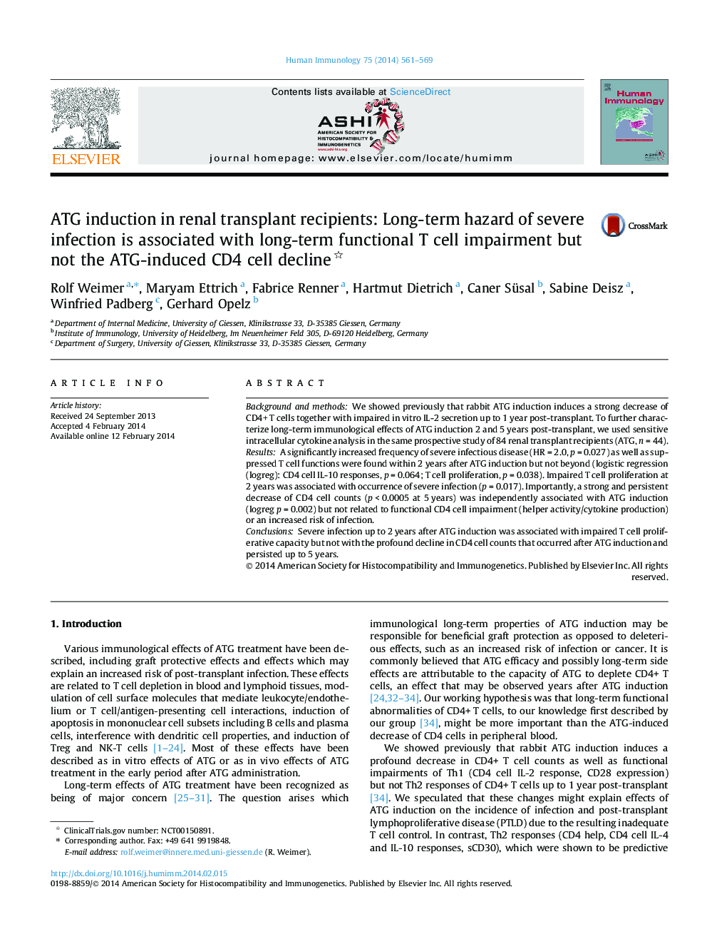 عکس صفحه اول مقاله: ATG induction in renal transplant recipients: Long-term hazard of severe infection is associated with long-term functional T cell impairment but not the ATG-induced CD4 cell decline ATG induction in renal transplant recipients: Long-term hazard of severe infection is associated with long-term functional T cell impairment but not the ATG-induced CD4 cell decline