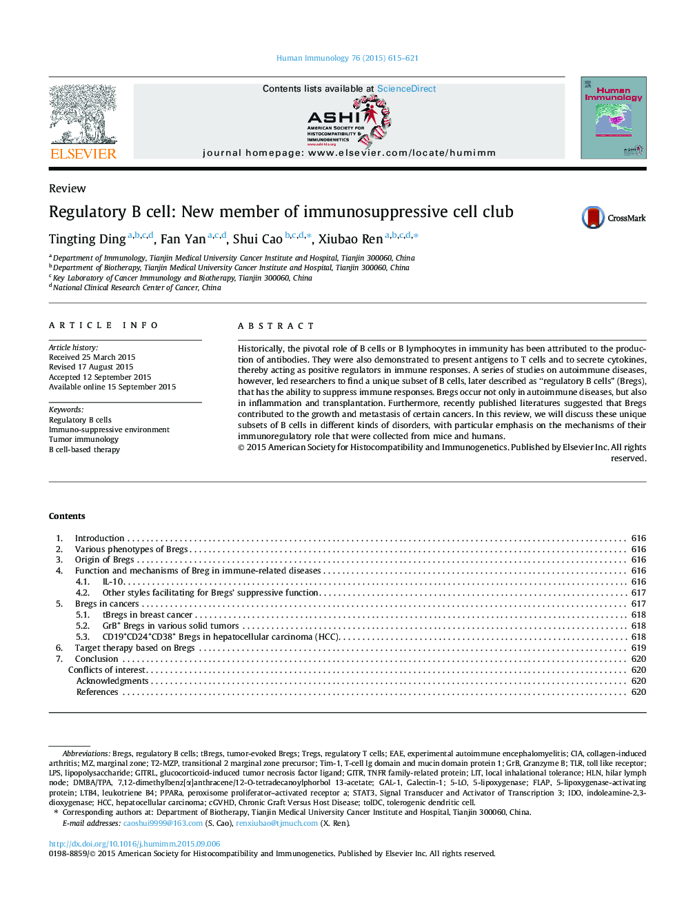 Regulatory B cell: New member of immunosuppressive cell club