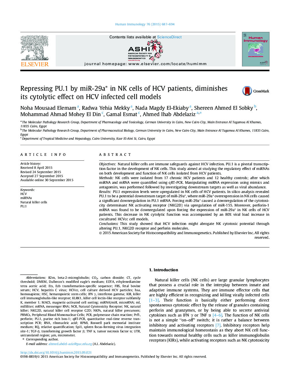عکس صفحه اول مقاله: Repressing PU.1 by miR-29a∗ in NK cells of HCV patients, diminishes its cytolytic effect on HCV infected cell models Repressing PU.1 by miR-29a∗ in NK cells of HCV patients, diminishes its cytolytic effect on HCV infected cell models