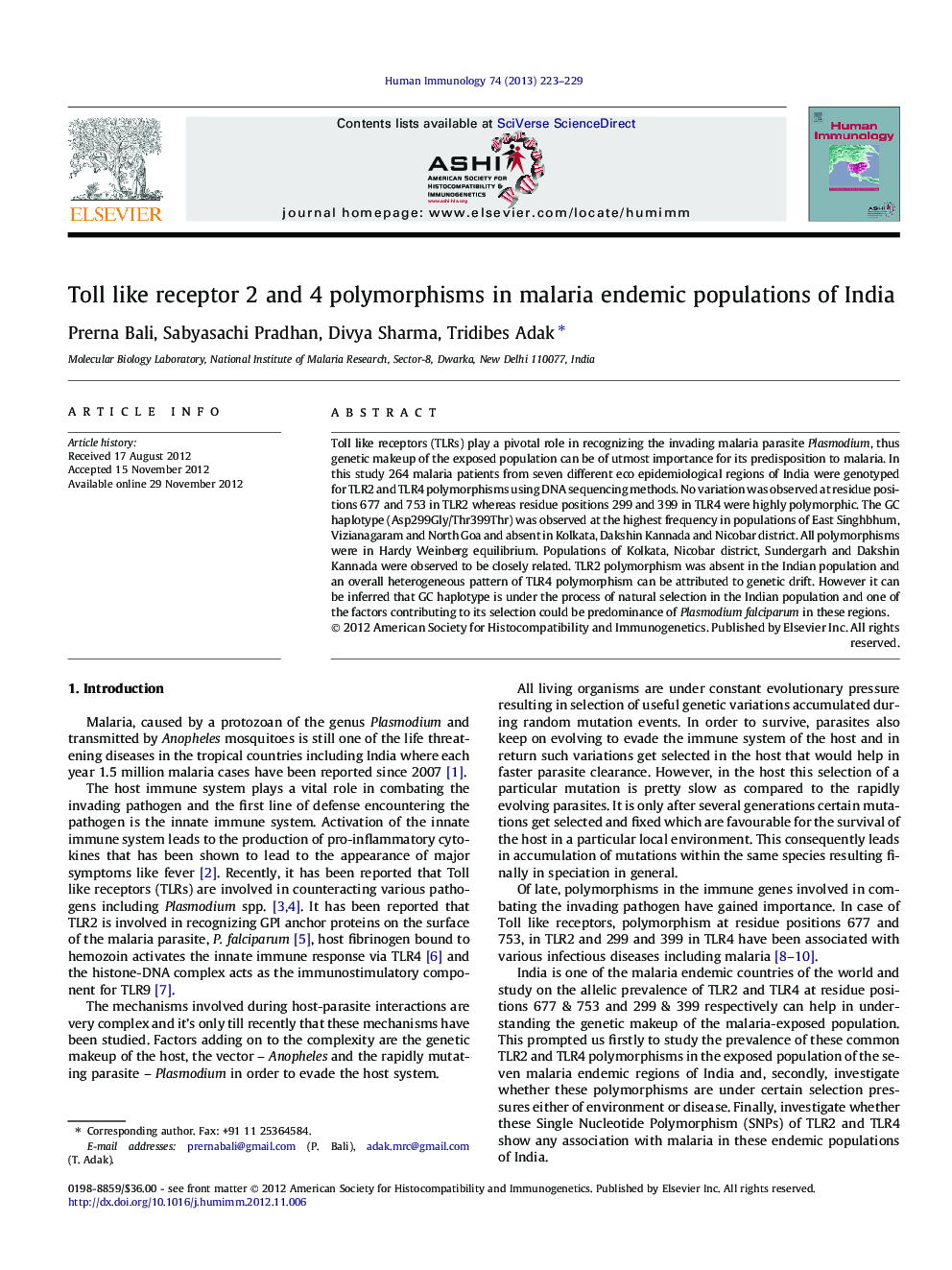 Toll like receptor 2 and 4 polymorphisms in malaria endemic populations of India