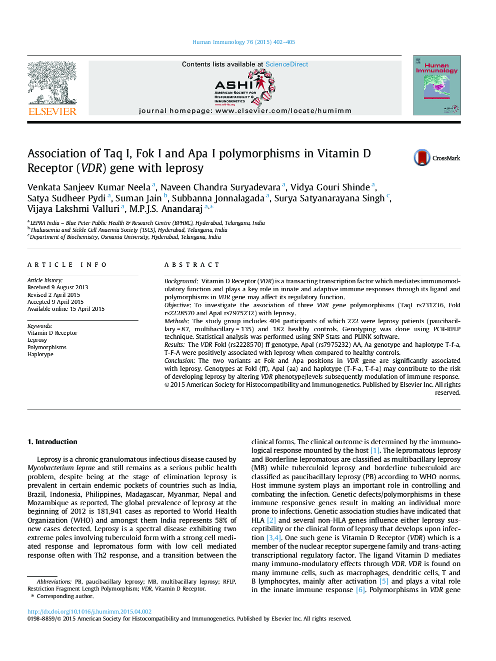 Association of Taq I, Fok I and Apa I polymorphisms in Vitamin D Receptor (VDR) gene with leprosy