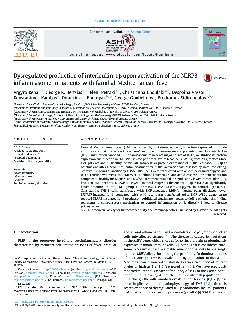 Dysregulated production of interleukin-1β upon activation of the NLRP3 inflammasome in patients with familial Mediterranean fever