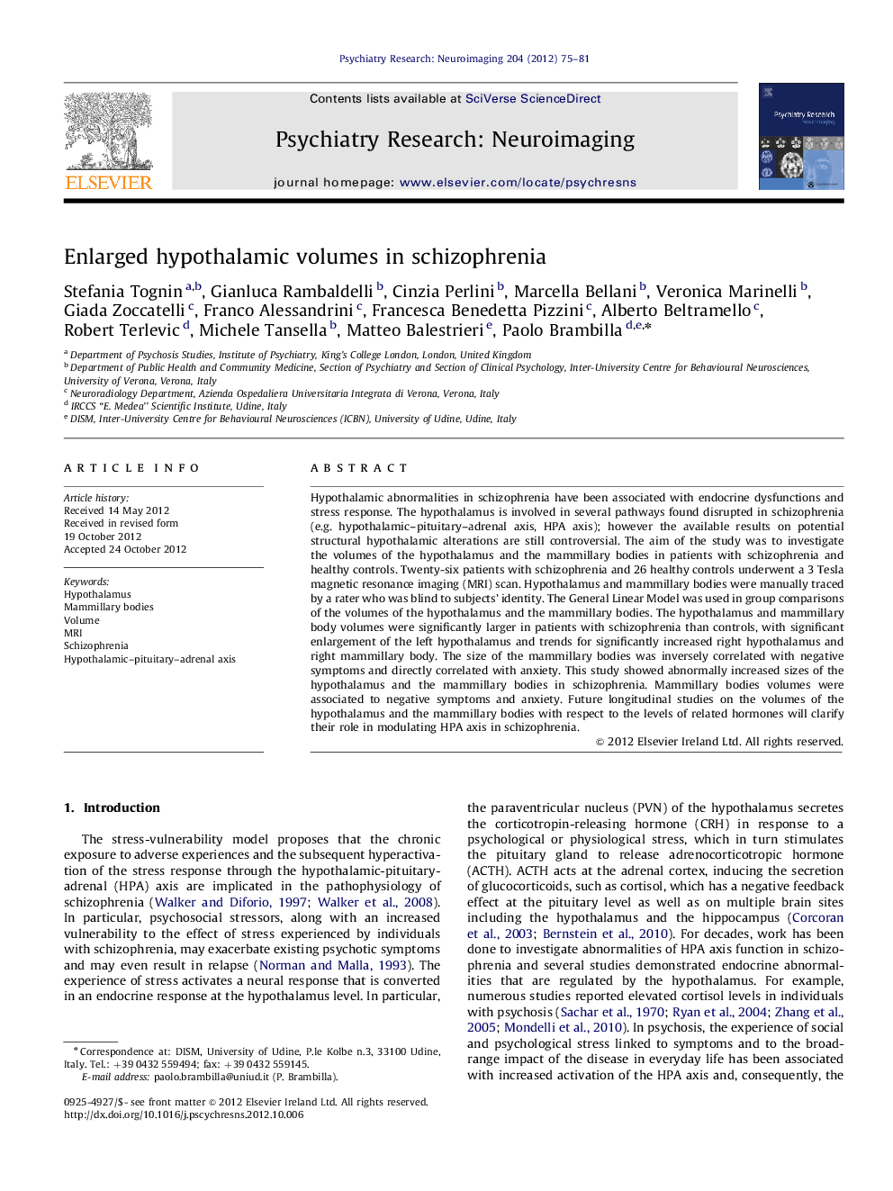 Enlarged hypothalamic volumes in schizophrenia