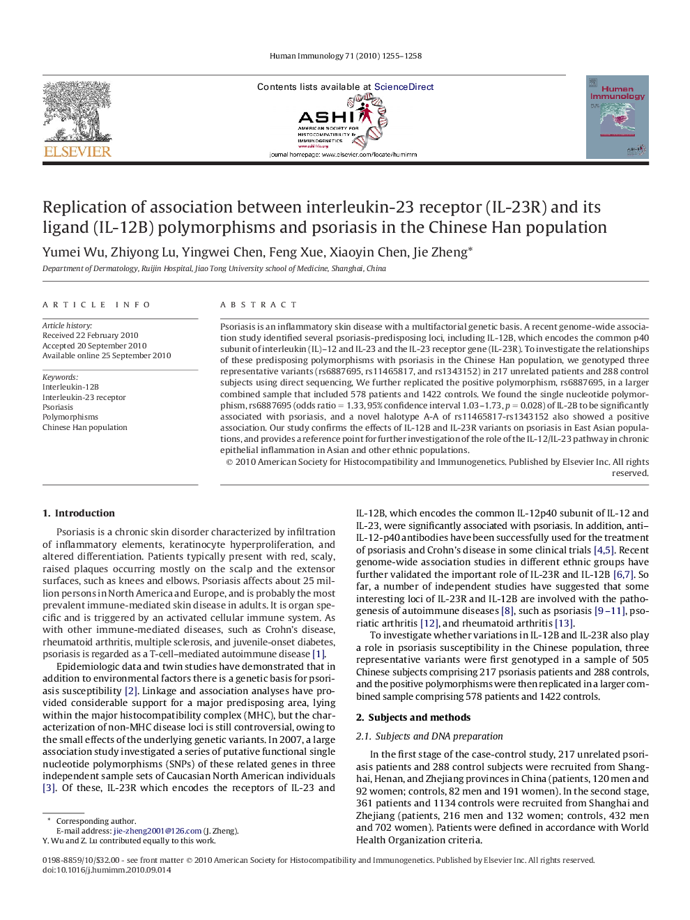 Replication of association between interleukin-23 receptor (IL-23R) and its ligand (IL-12B) polymorphisms and psoriasis in the Chinese Han population 