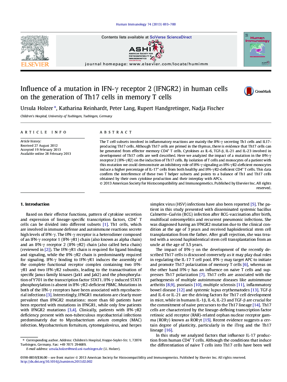 عکس صفحه اول مقاله: Influence of a mutation in IFN-γ receptor 2 (IFNGR2) in human cells on the generation of Th17 cells in memory T cells Influence of a mutation in IFN-γ receptor 2 (IFNGR2) in human cells on the generation of Th17 cells in memory T cells