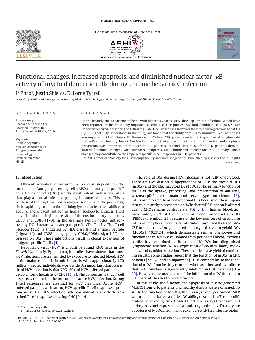 Functional changes, increased apoptosis, and diminished nuclear factor-ÎºB activity of myeloid dendritic cells during chronic hepatitis C infection