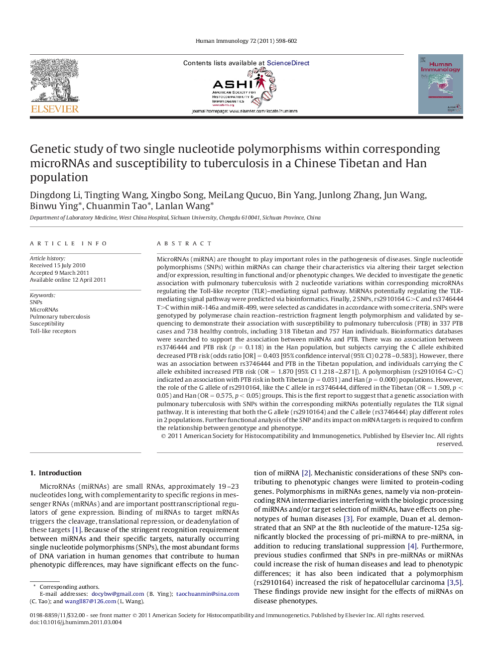 Genetic study of two single nucleotide polymorphisms within corresponding microRNAs and susceptibility to tuberculosis in a Chinese Tibetan and Han population