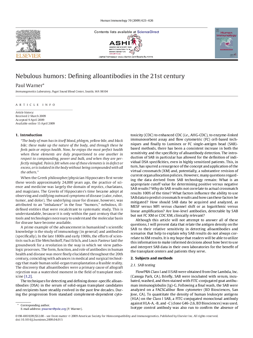 Nebulous humors: Defining alloantibodies in the 21st century