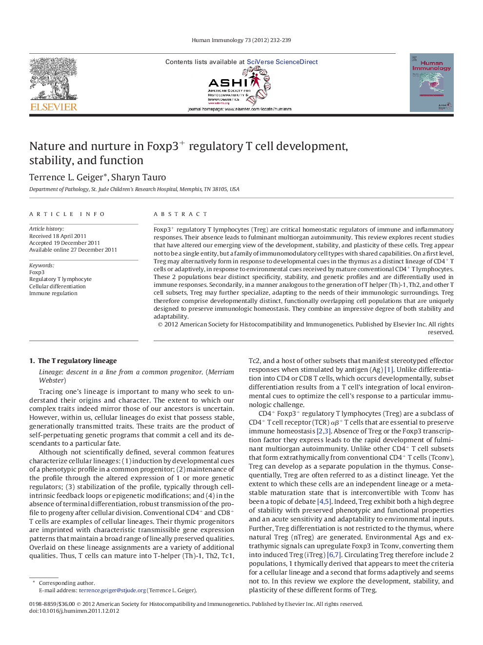 Nature and nurture in Foxp3+ regulatory T cell development, stability, and function