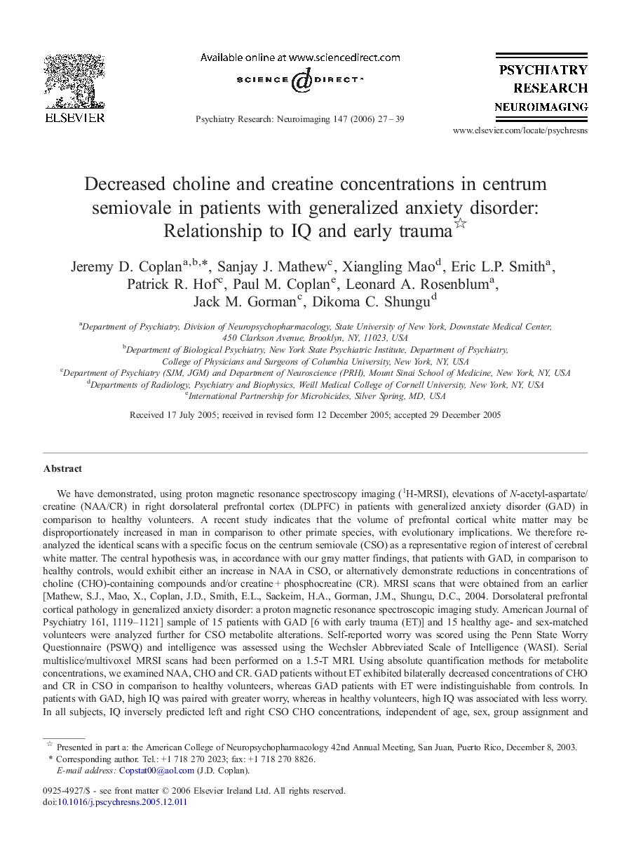 Decreased choline and creatine concentrations in centrum semiovale in patients with generalized anxiety disorder: Relationship to IQ and early trauma 