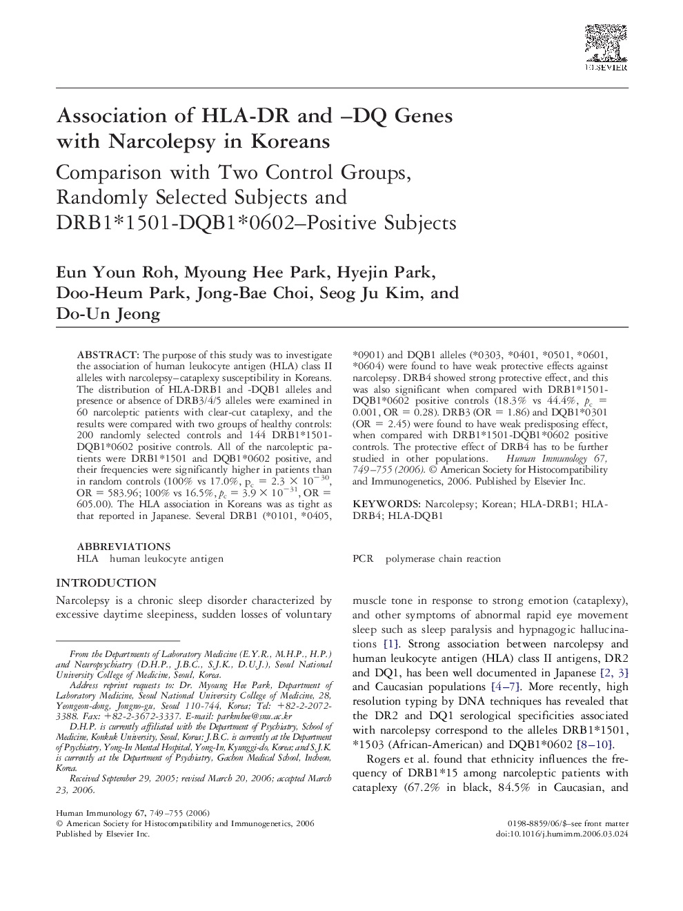 Association of HLA-DR and –DQ Genes with Narcolepsy in Koreans: Comparison with Two Control Groups, Randomly Selected Subjects and DRB1*1501-DQB1*0602–Positive Subjects