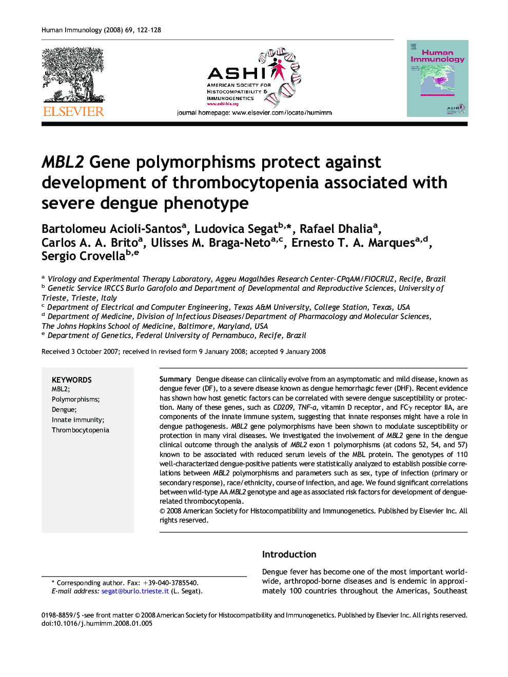 MBL2 Gene polymorphisms protect against development of thrombocytopenia associated with severe dengue phenotype