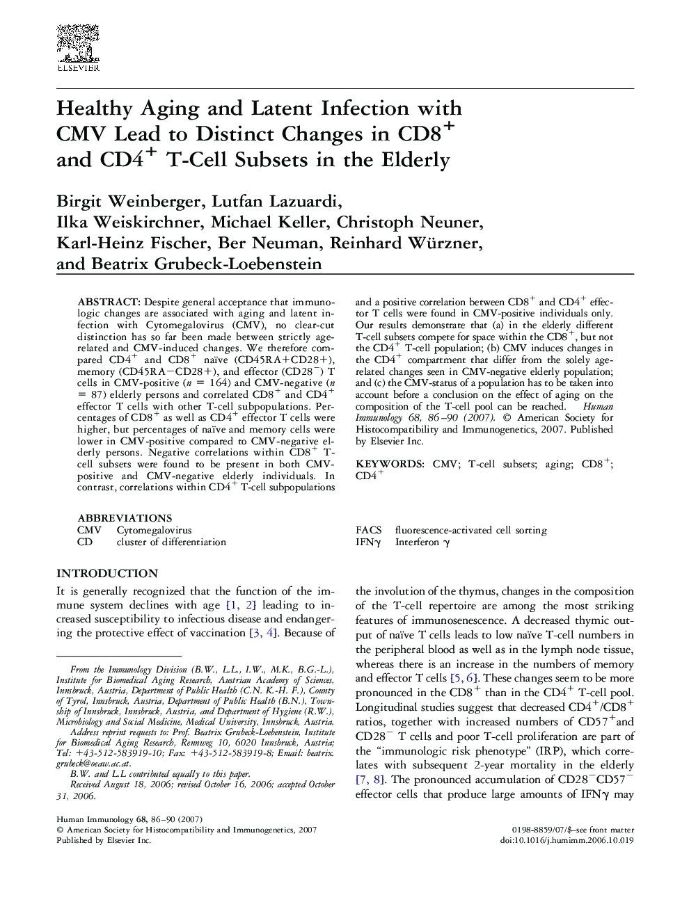 Healthy Aging and Latent Infection with CMV Lead to Distinct Changes in CD8+ and CD4+ T-Cell Subsets in the Elderly