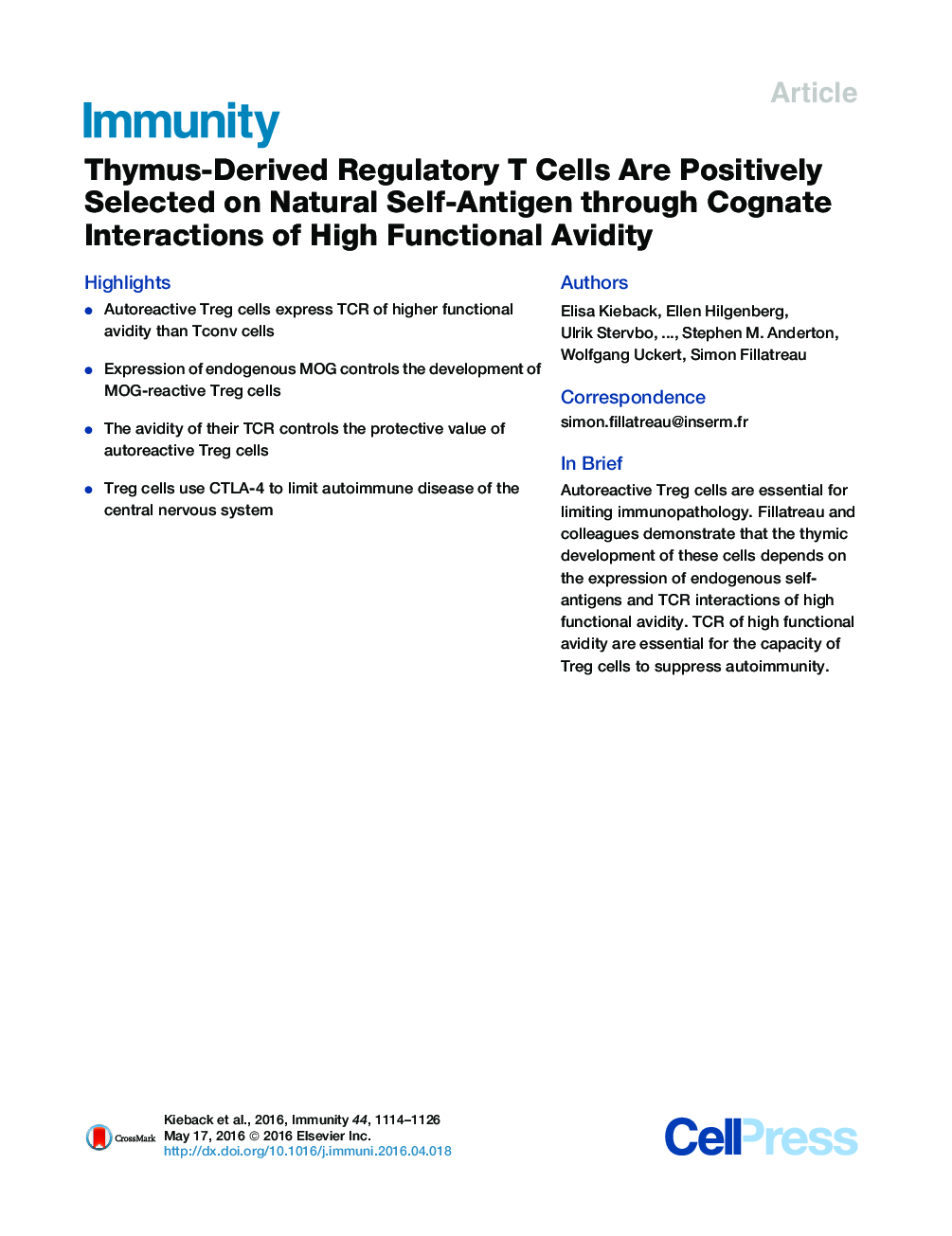 Thymus-Derived Regulatory T Cells Are Positively Selected on Natural Self-Antigen through Cognate Interactions of High Functional Avidity