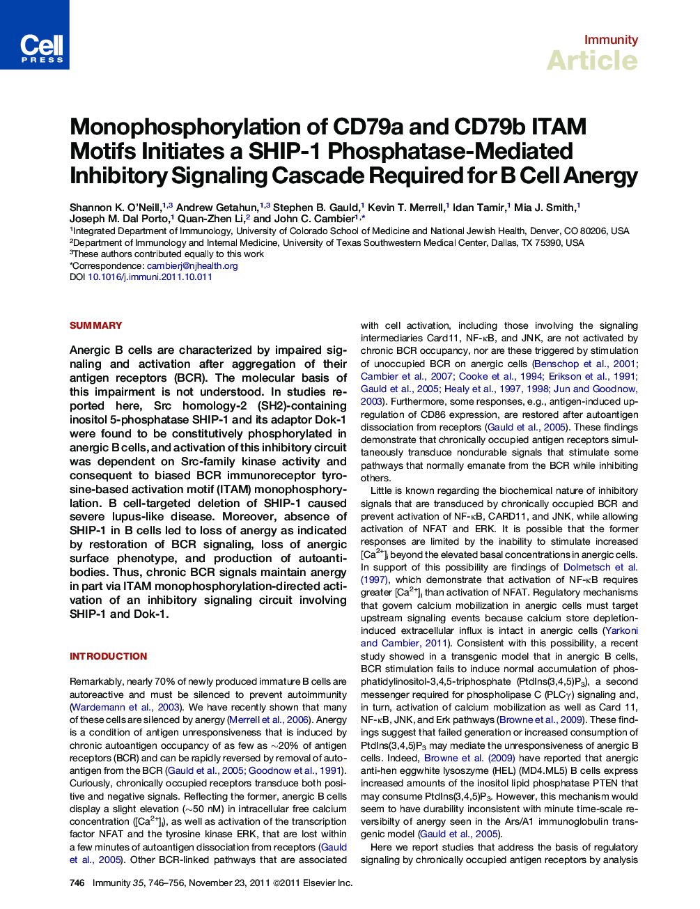 Monophosphorylation of CD79a and CD79b ITAM Motifs Initiates a SHIP-1 Phosphatase-Mediated Inhibitory Signaling Cascade Required for B Cell Anergy