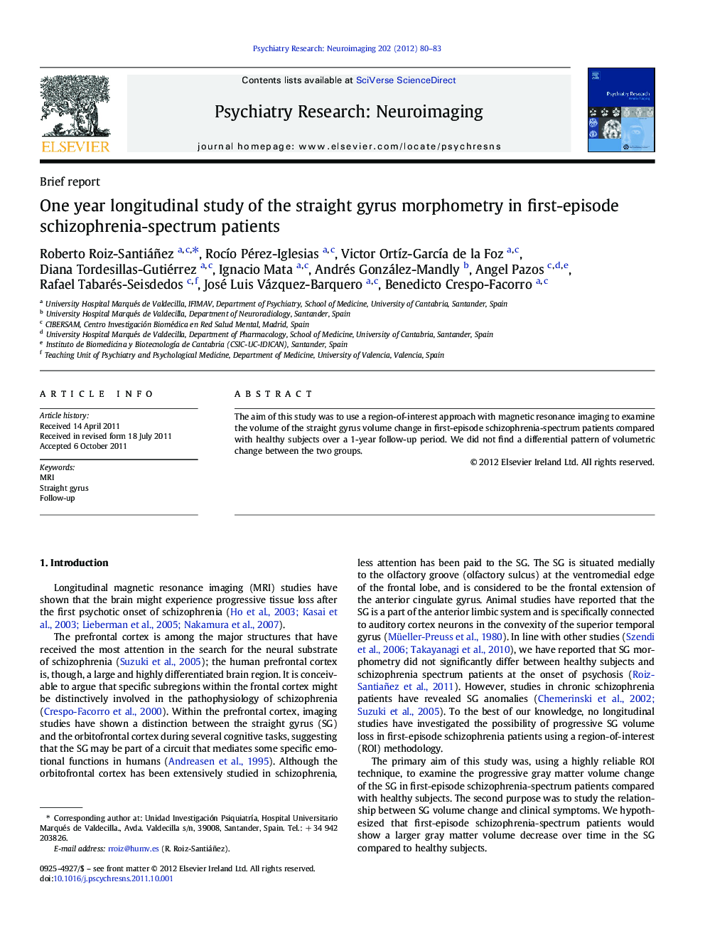 One year longitudinal study of the straight gyrus morphometry in first-episode schizophrenia-spectrum patients