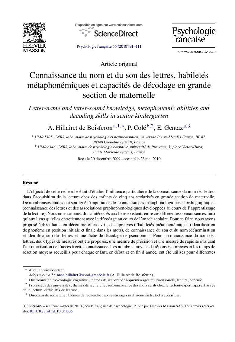 Connaissance du nom et du son des lettres, habiletés métaphonémiques et capacités de décodage en grande section de maternelle