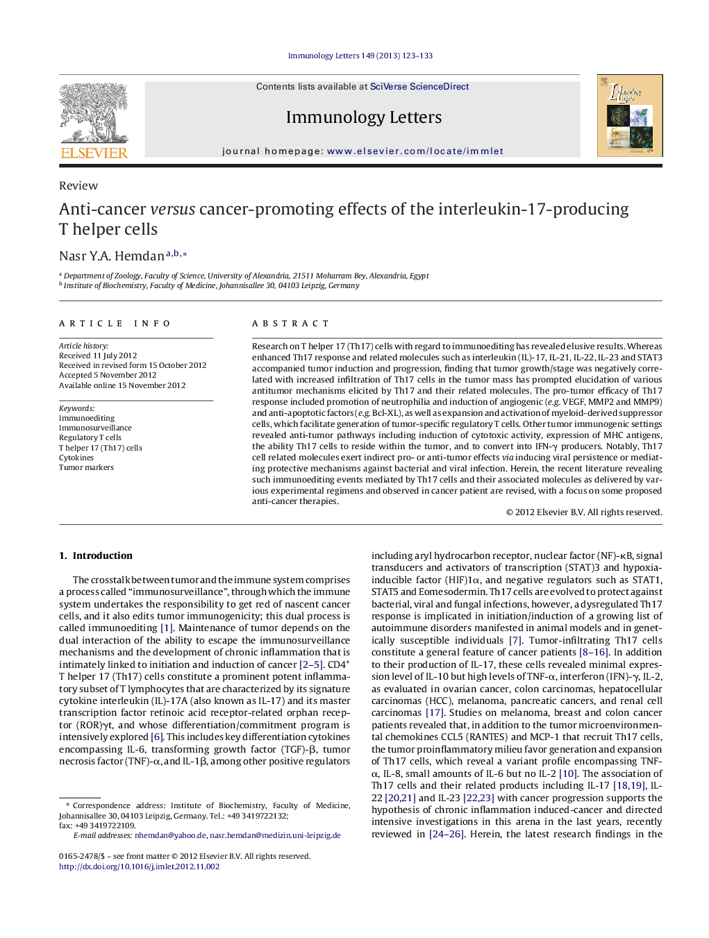 Anti-cancer versus cancer-promoting effects of the interleukin-17-producing T helper cells