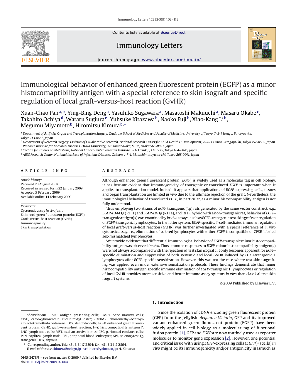 Immunological behavior of enhanced green fluorescent protein (EGFP) as a minor histocomaptibility antigen with a special reference to skin isograft and specific regulation of local graft-versus-host reaction (GvHR)