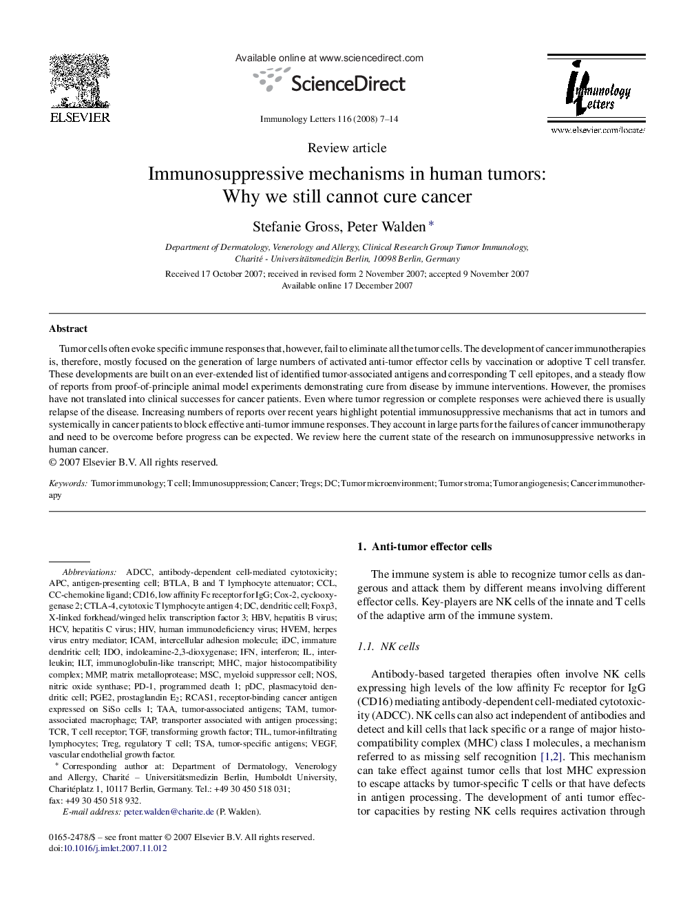 Immunosuppressive mechanisms in human tumors: Why we still cannot cure cancer