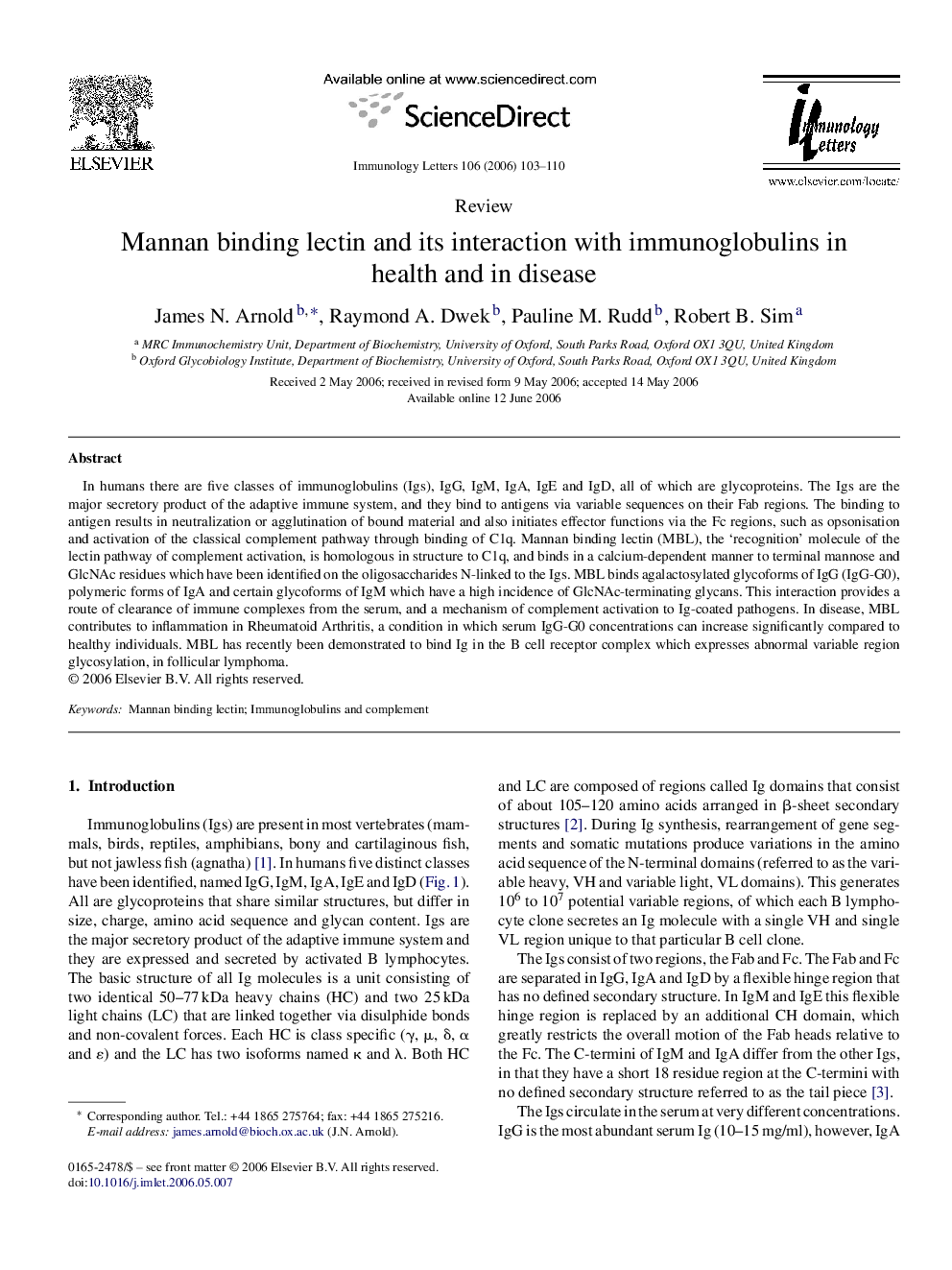 Mannan binding lectin and its interaction with immunoglobulins in health and in disease