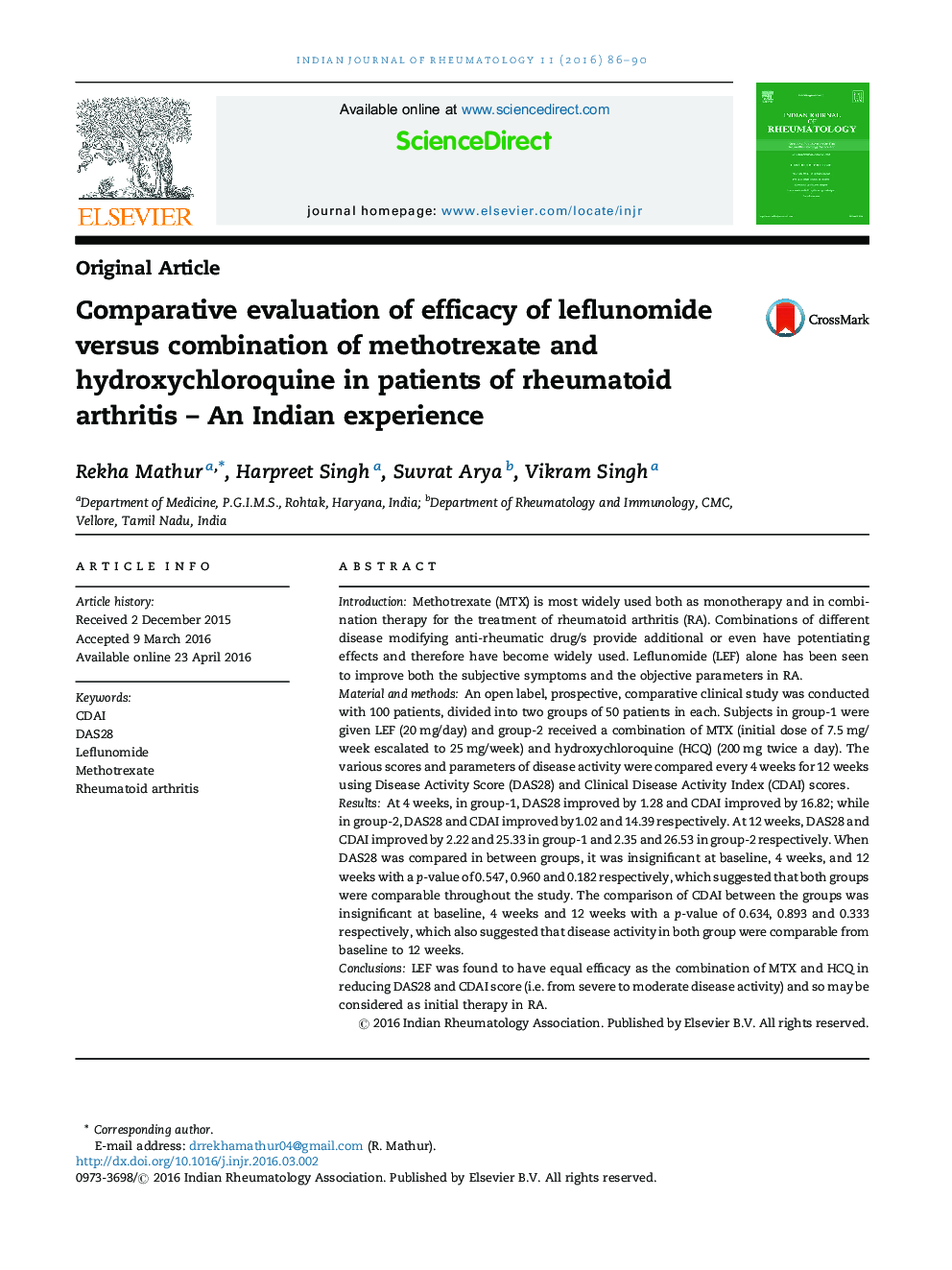 Comparative evaluation of efficacy of leflunomide versus combination of methotrexate and hydroxychloroquine in patients of rheumatoid arthritis - An Indian experience