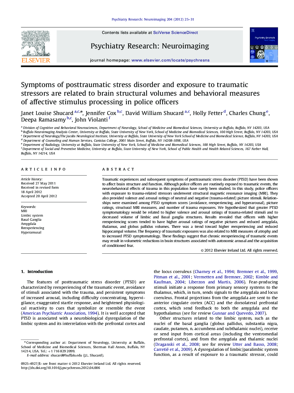 Symptoms of posttraumatic stress disorder and exposure to traumatic stressors are related to brain structural volumes and behavioral measures of affective stimulus processing in police officers