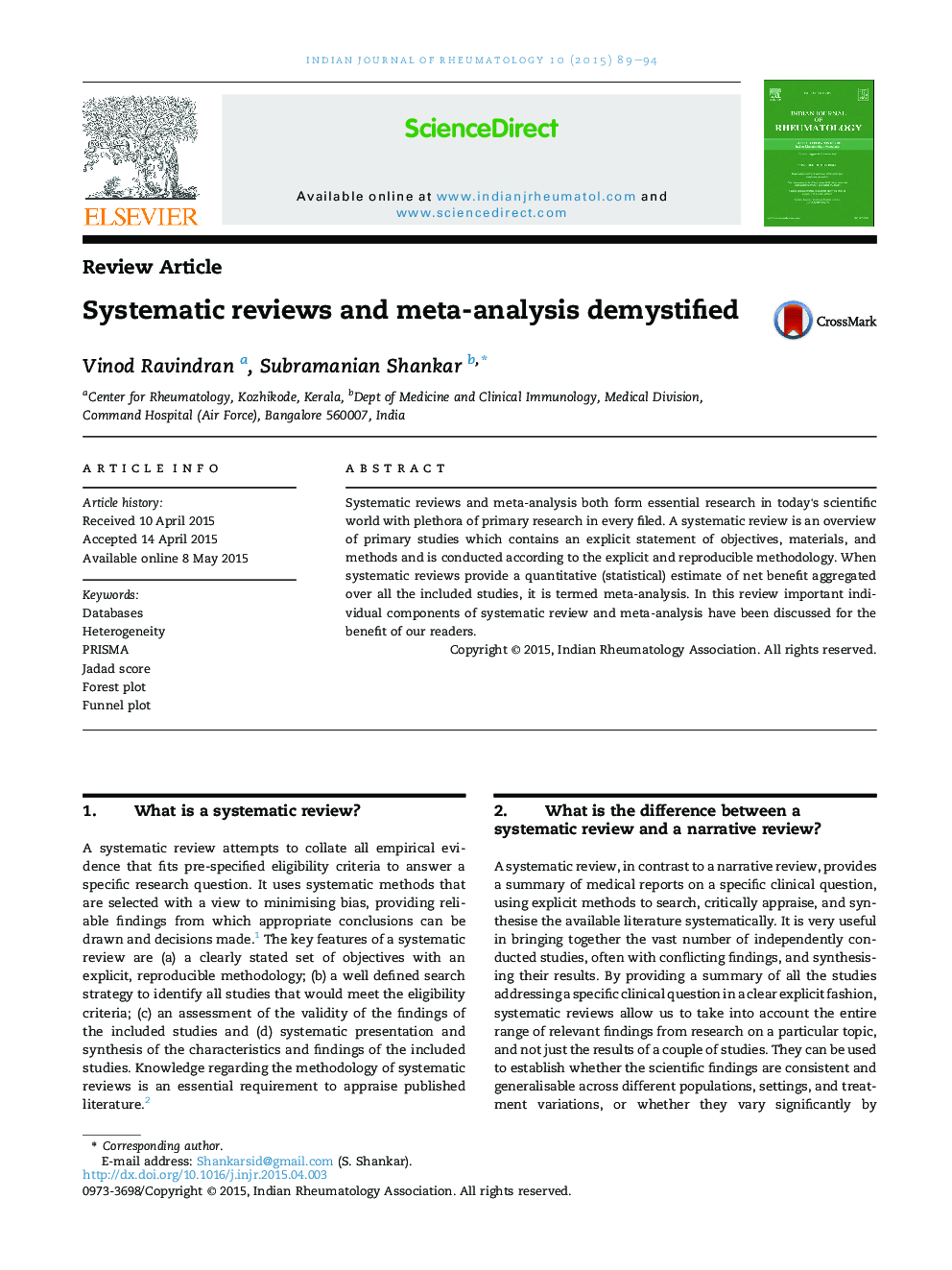 Systematic reviews and meta-analysis demystified