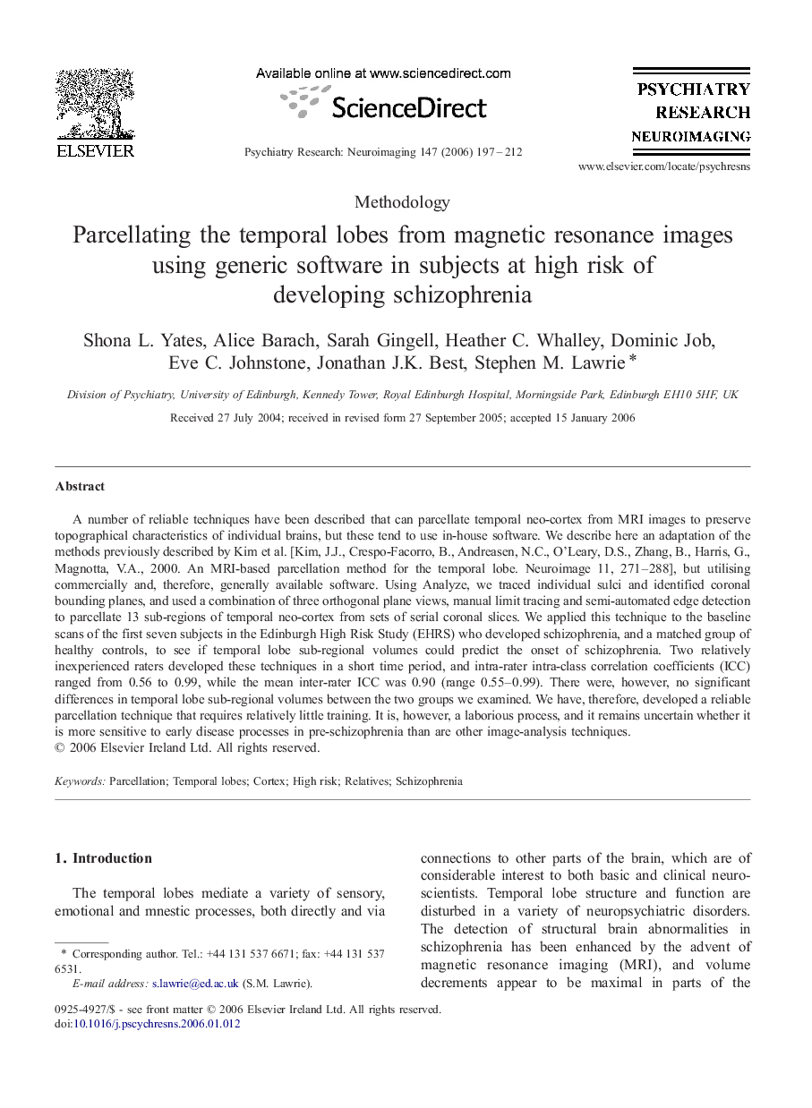 Parcellating the temporal lobes from magnetic resonance images using generic software in subjects at high risk of developing schizophrenia