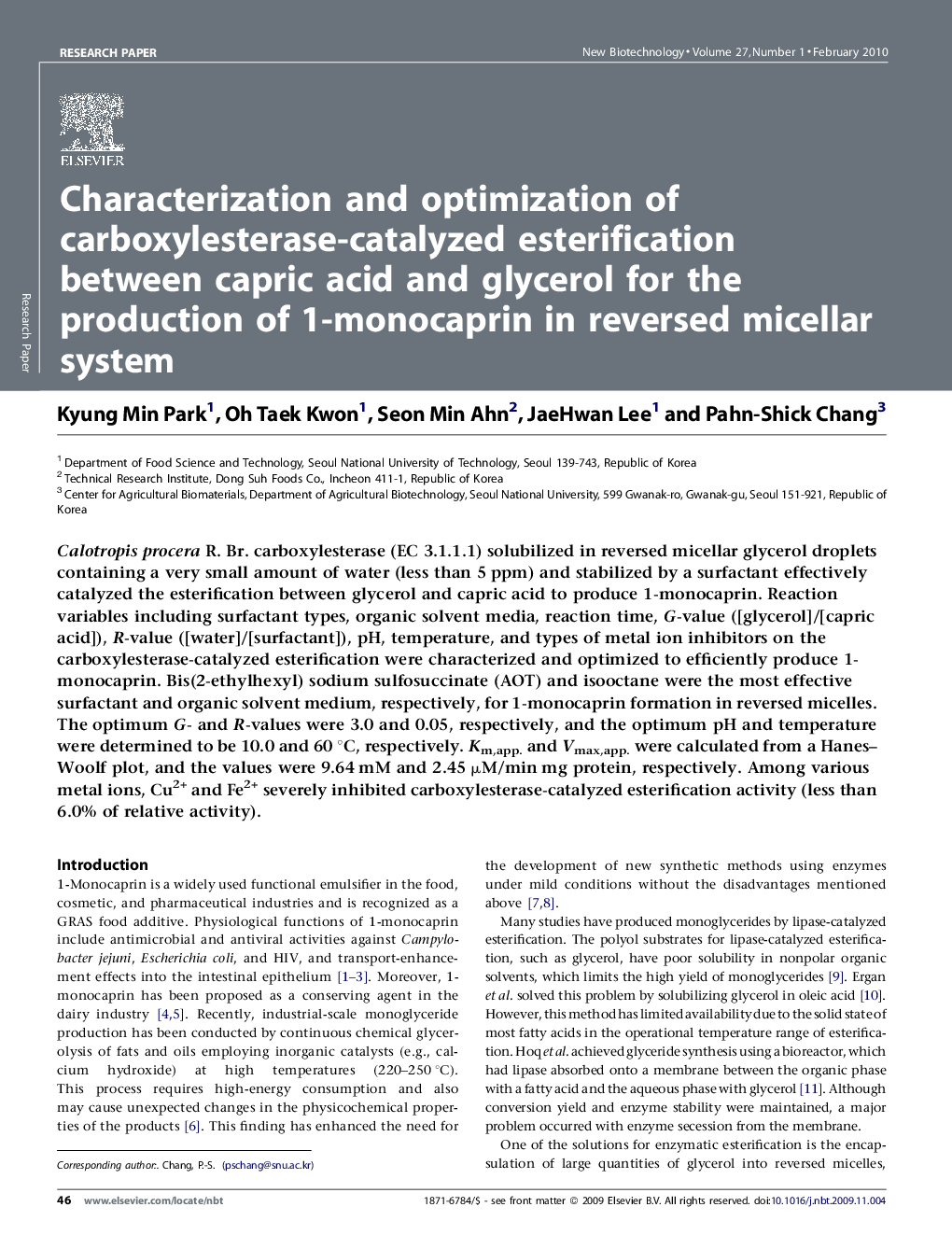 عکس صفحه اول مقاله: Characterization and optimization of carboxylesterase-catalyzed esterification between capric acid and glycerol for the production of 1-monocaprin in reversed micellar system Characterization and optimization of carboxylesterase-catalyzed esterification between capric acid and glycerol for the production of 1-monocaprin in reversed micellar system