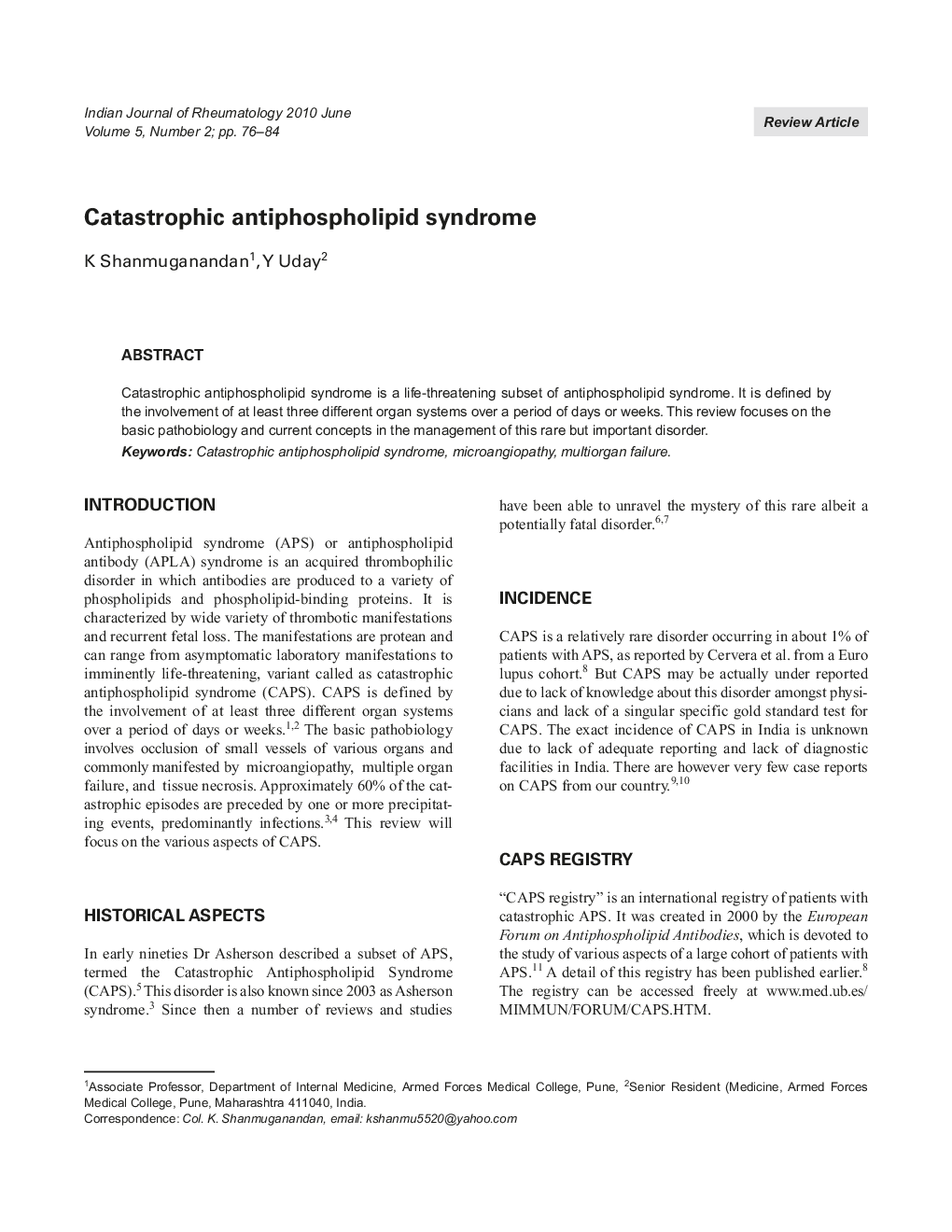 Catastrophic antiphospholipid syndrome