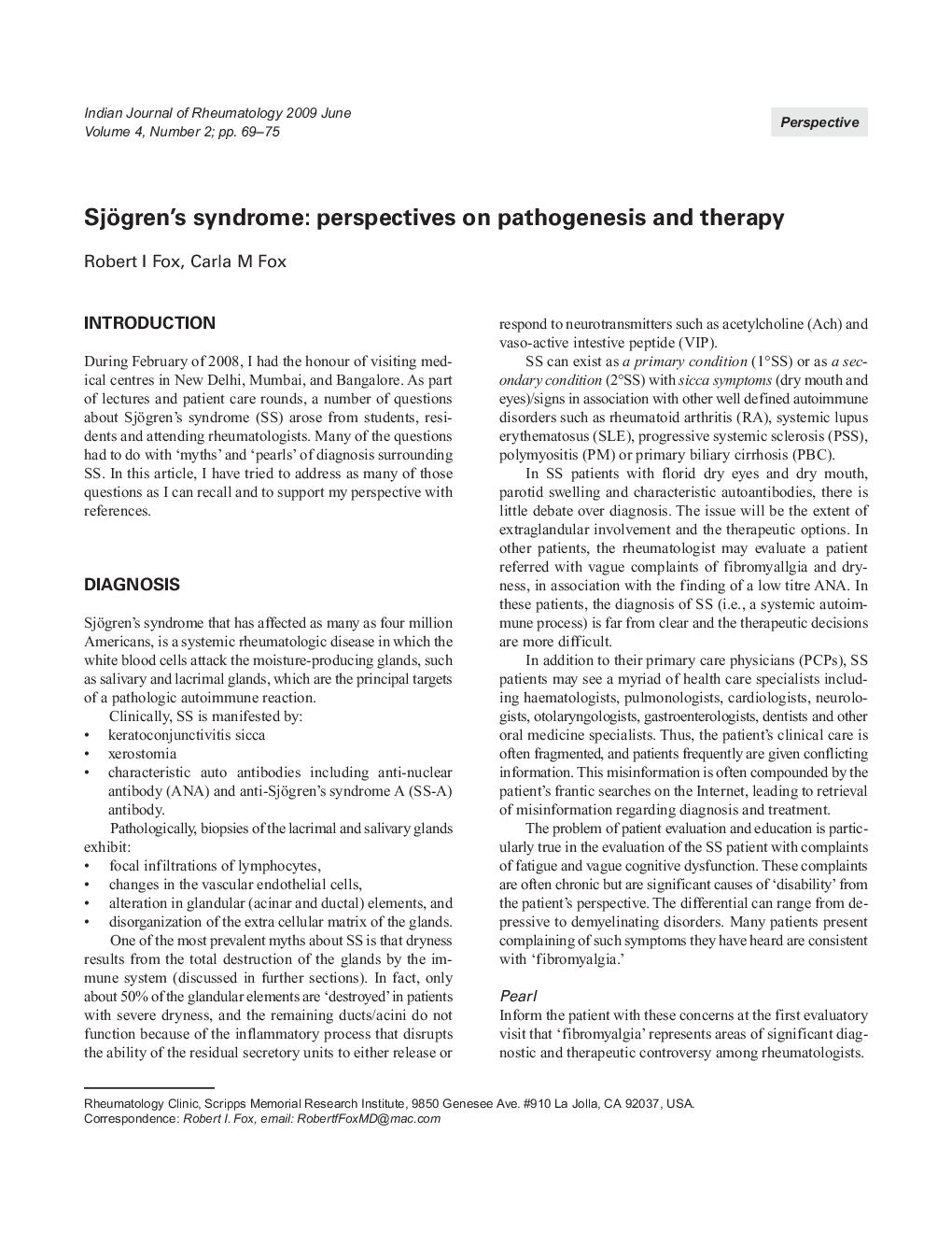 Sjögren's syndrome: perspectives on pathogenesis and therapy