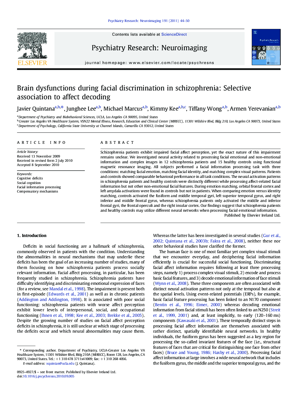 Brain dysfunctions during facial discrimination in schizophrenia: Selective association to affect decoding