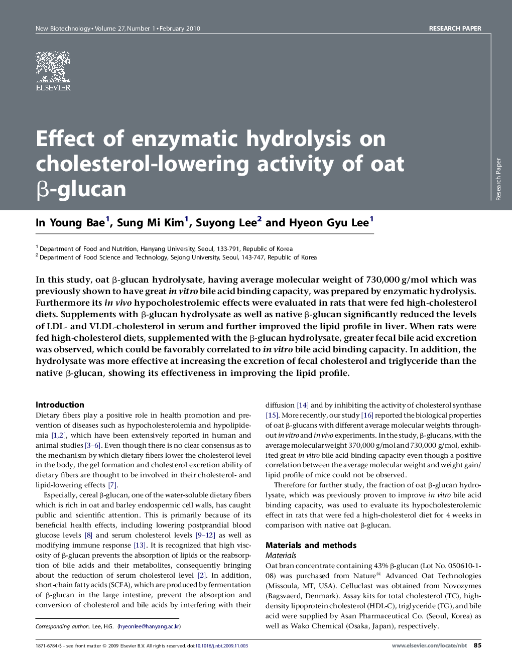 Effect of enzymatic hydrolysis on cholesterol-lowering activity of oat β-glucan