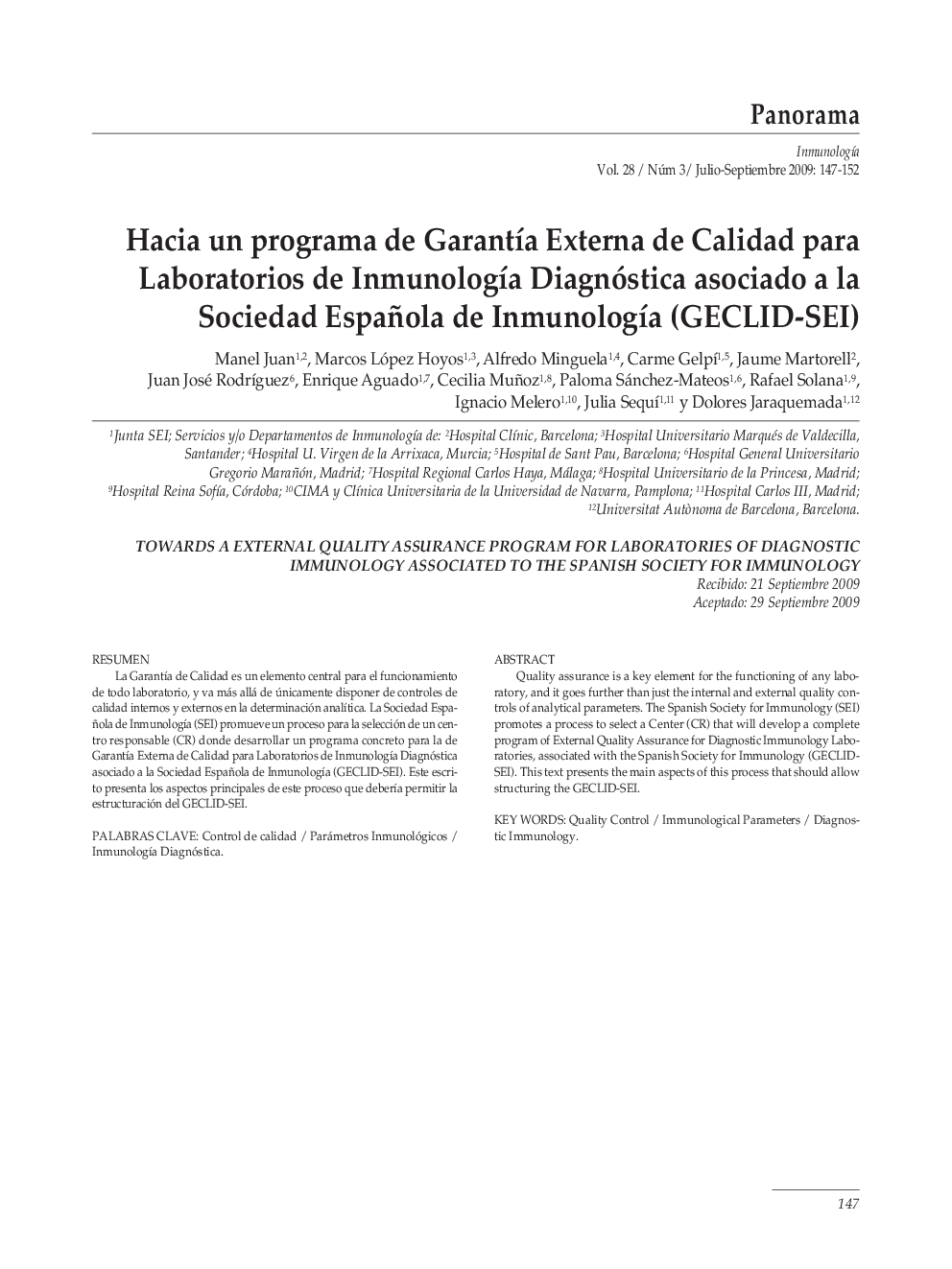 Hacia un programa de GarantÃ­a Externa de Calidad para Laboratorios de InmunologÃ­a Diagnóstica asociado a la Sociedad Española de InmunologÃ­a (GECLID-SEI)