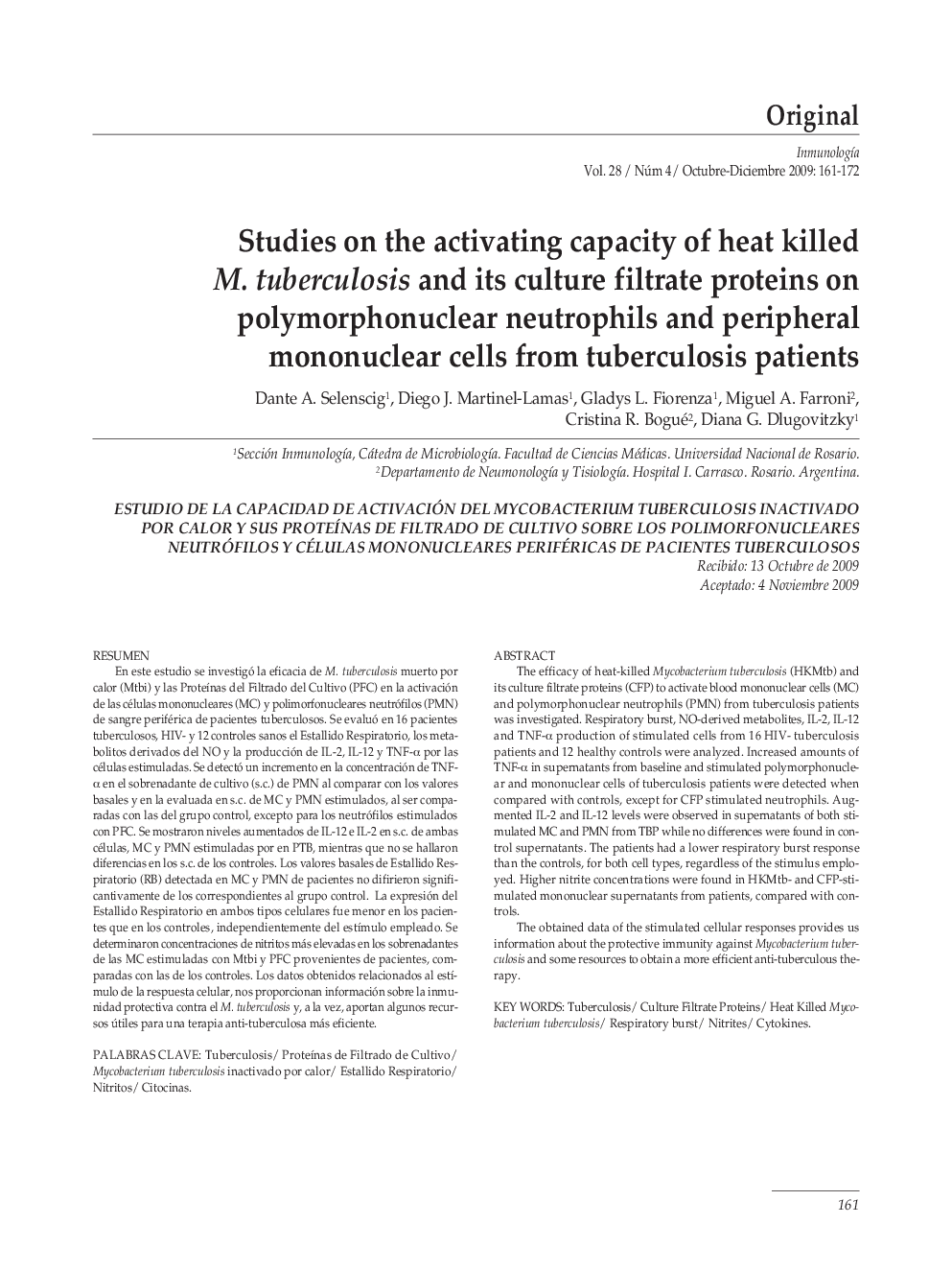 Studies on the activating capacity of heat killed M. tuberculosis and its culture filtrate proteins on polymorphonuclear neutrophils and peripheral mononuclear cells from tuberculosis patients