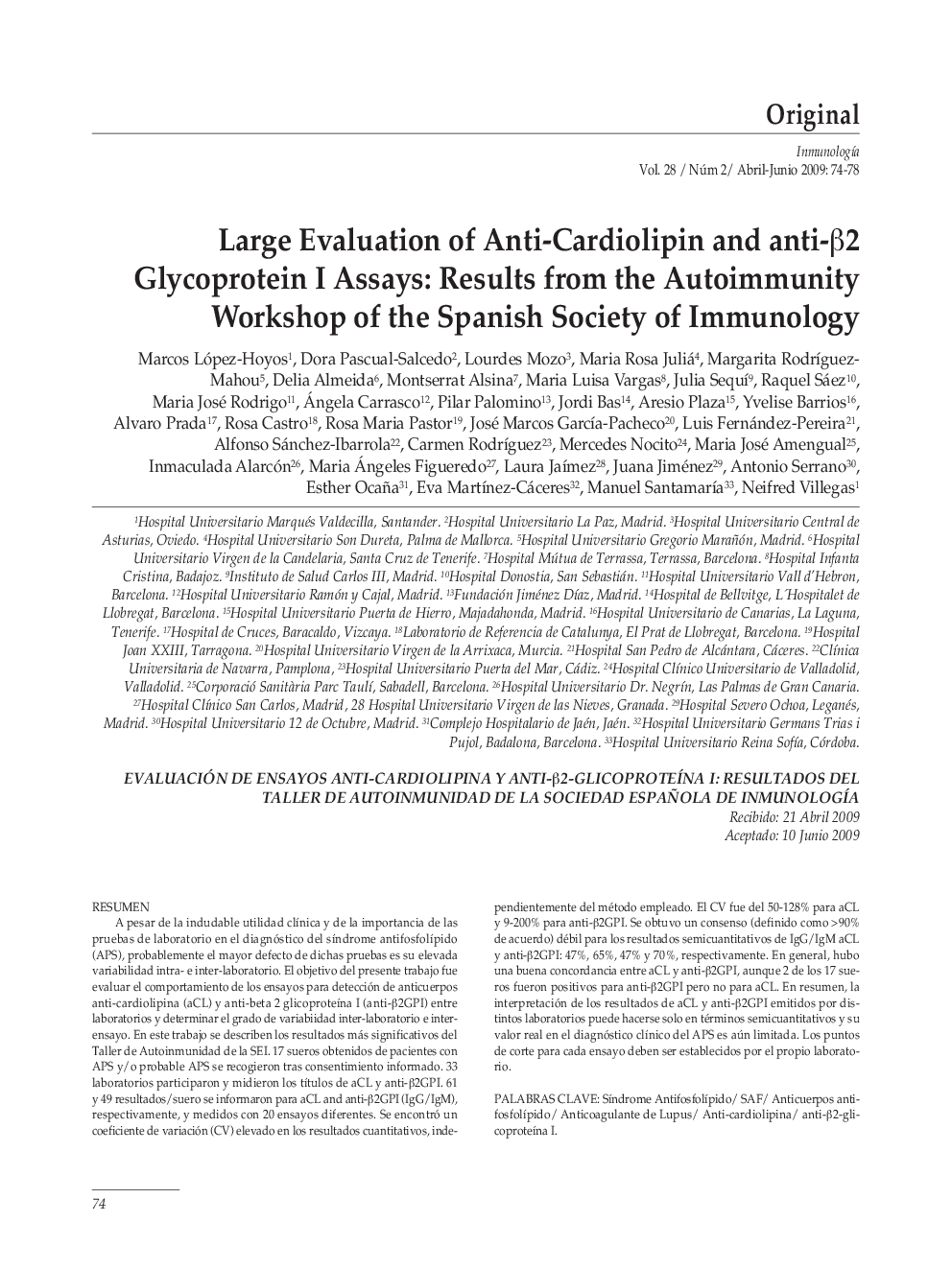 Large Evaluation of Anti-Cardiolipin and anti-β2 Glycoprotein I Assays: Results from the Autoimmunity Workshop of the Spanish Society of Immunology