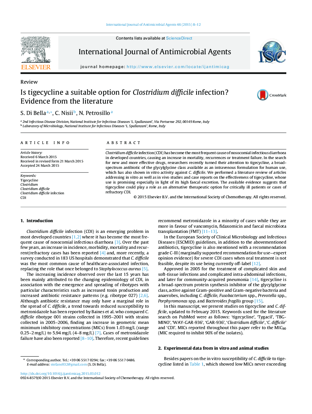 Is tigecycline a suitable option for Clostridium difficile infection? Evidence from the literature