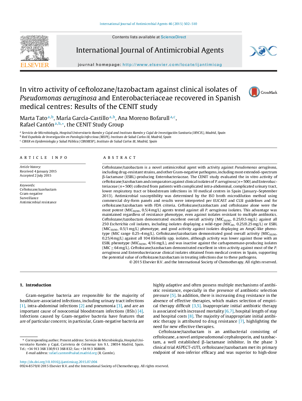 In vitro activity of ceftolozane/tazobactam against clinical isolates of Pseudomonas aeruginosa and Enterobacteriaceae recovered in Spanish medical centres: Results of the CENIT study