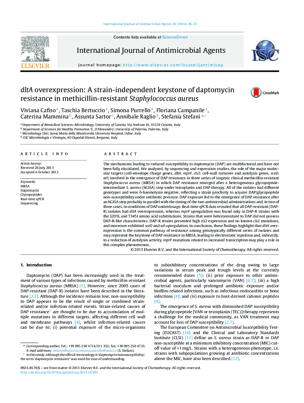 dltA overexpression: A strain-independent keystone of daptomycin resistance in methicillin-resistant Staphylococcus aureus