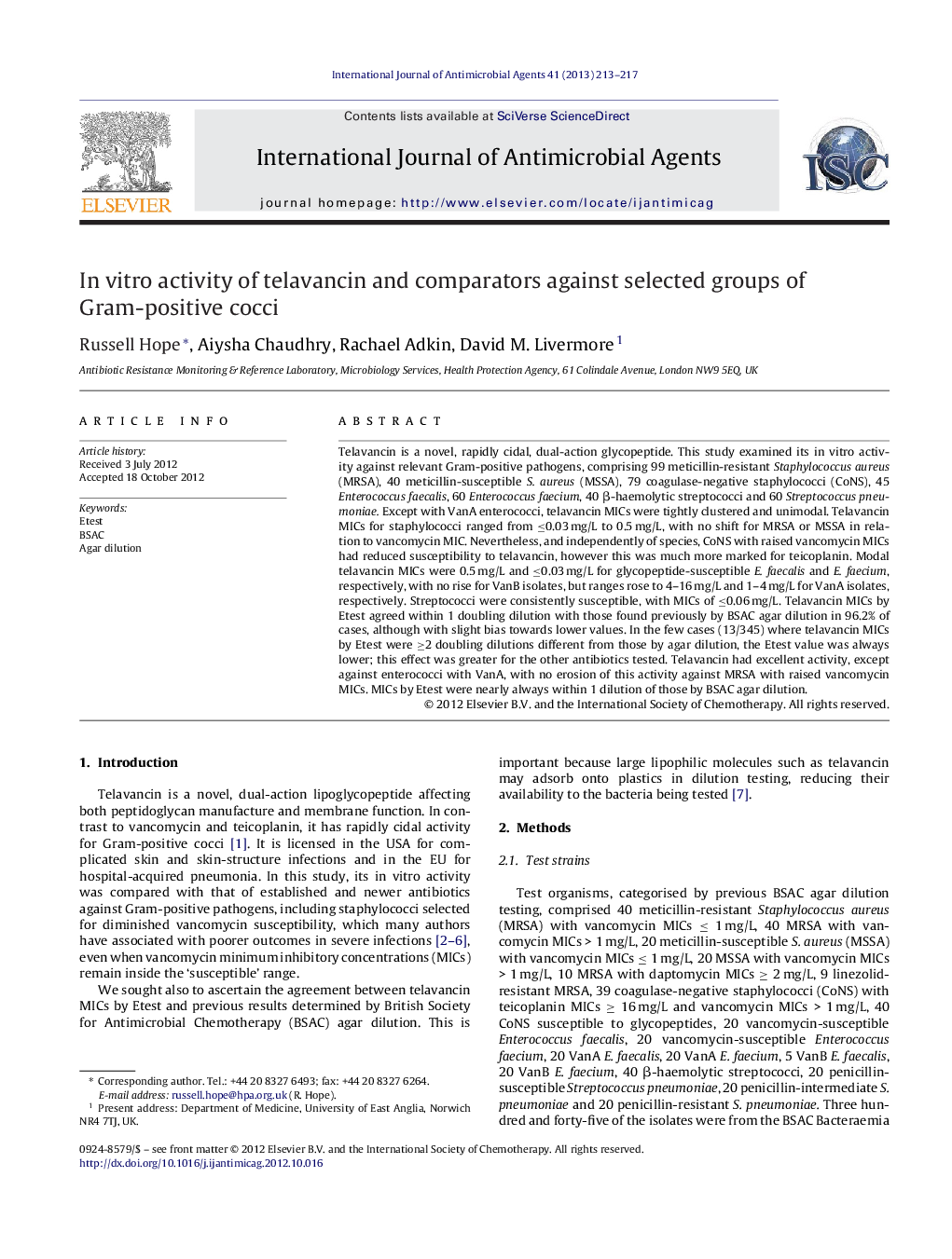 In vitro activity of telavancin and comparators against selected groups of Gram-positive cocci