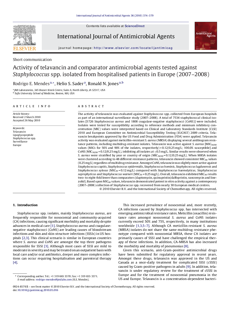 Activity of telavancin and comparator antimicrobial agents tested against Staphylococcus spp. isolated from hospitalised patients in Europe (2007–2008)