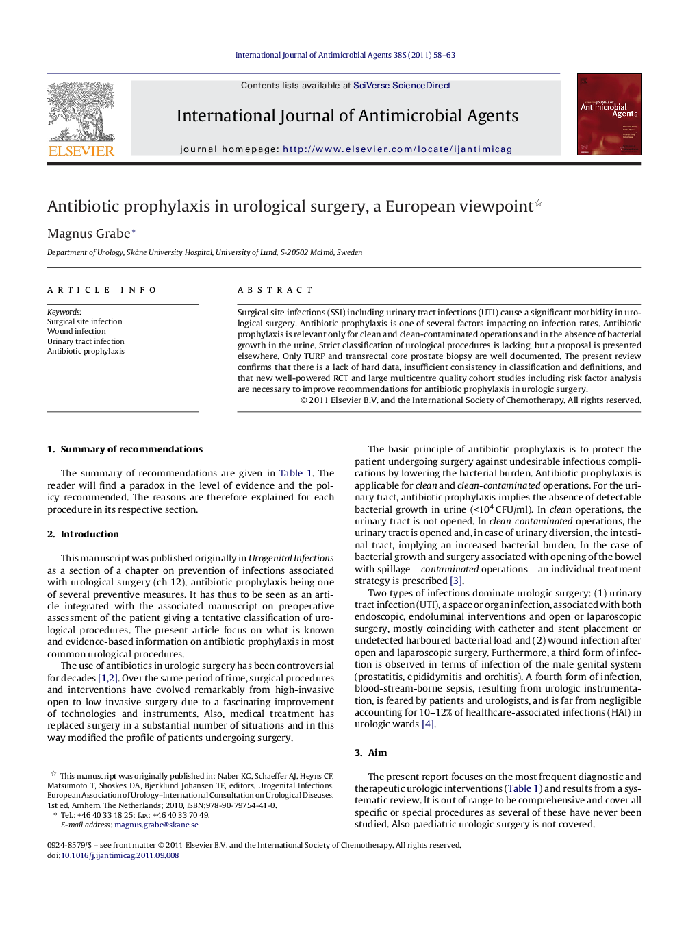 Antibiotic prophylaxis in urological surgery, a European viewpoint 