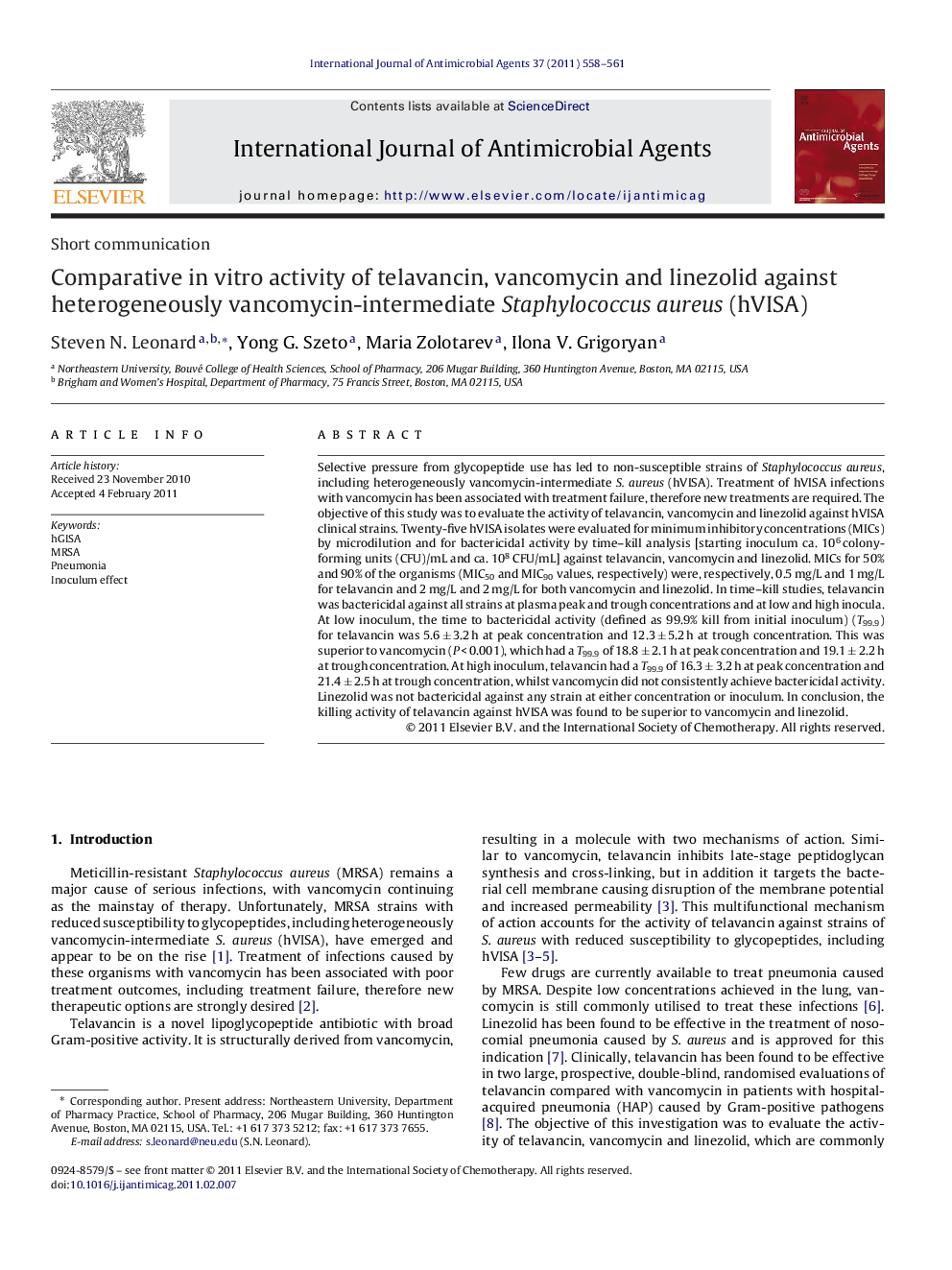 Comparative in vitro activity of telavancin, vancomycin and linezolid against heterogeneously vancomycin-intermediate Staphylococcus aureus (hVISA)